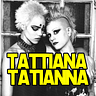 Tattiana & Tatianna