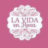 La Vida En Rosa