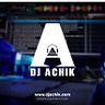 Dj-Achik Dj-Achik