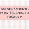 Asesoramiento Para Tesistas