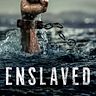 Watch Enslaved 2020 Season 1 Full Episodes