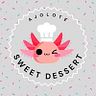 Ajolote Sweet Dessert
