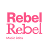 Rebel Rebel Music Jobs