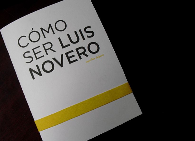 CÓMO SER LUIS NOVERO 2
