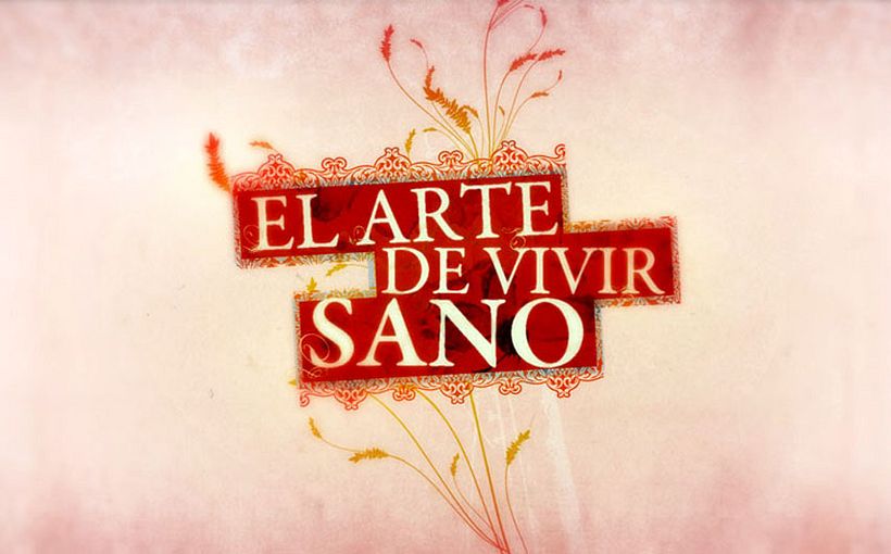 El Arte de Vivir Sano 2