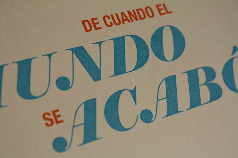 De cuando el mundo se acabó - Design 