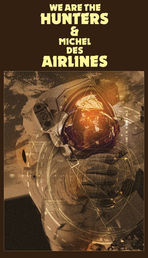 We are the Hunters & Michel des Airlines 6