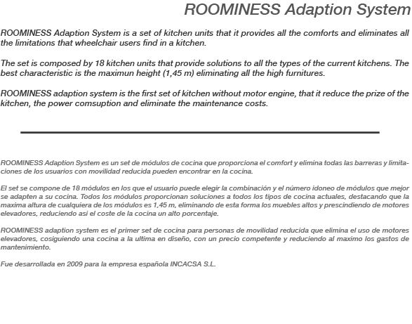 ROOMINESS Adaption System 0