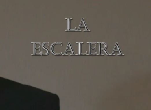 Cortometraje - La Escalera -1