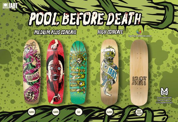 Jart Skateboards - Pool Before Death Series 1