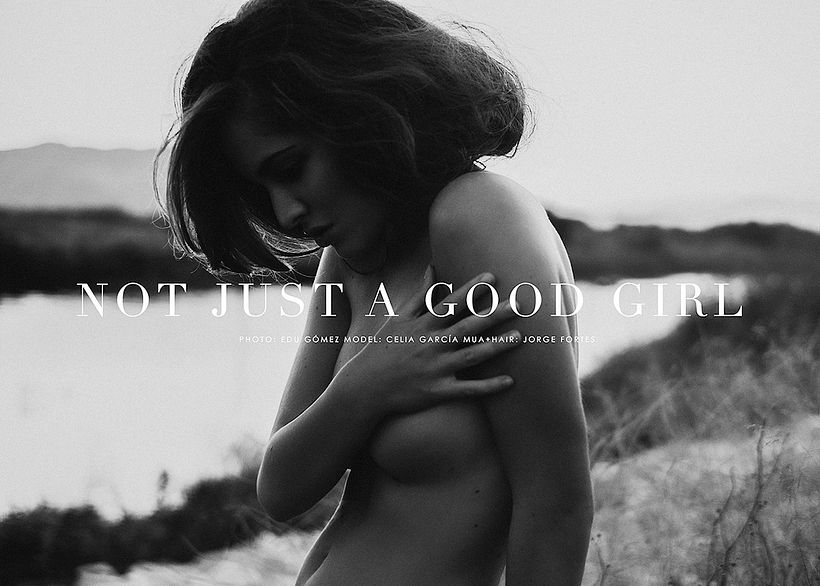 Not Just a Good Girl 0