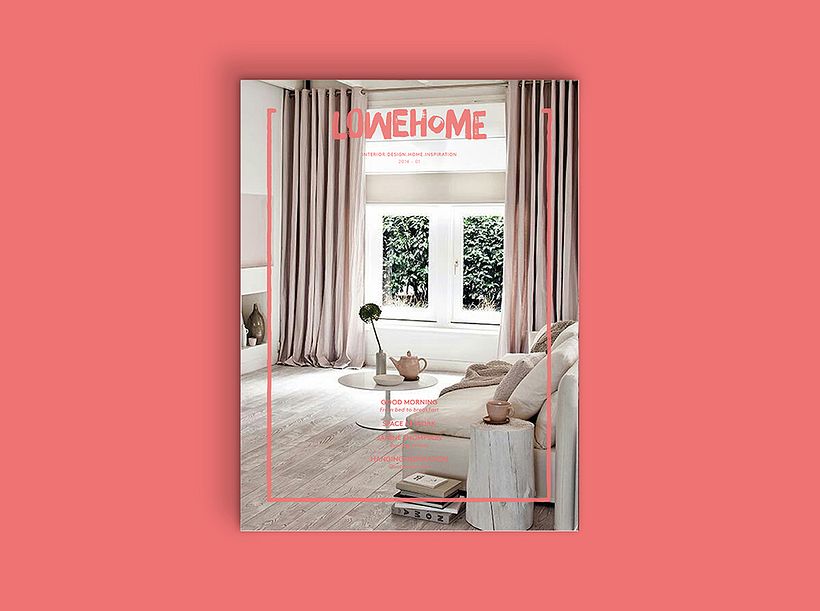 LOWEHOME MAGAZINE 1