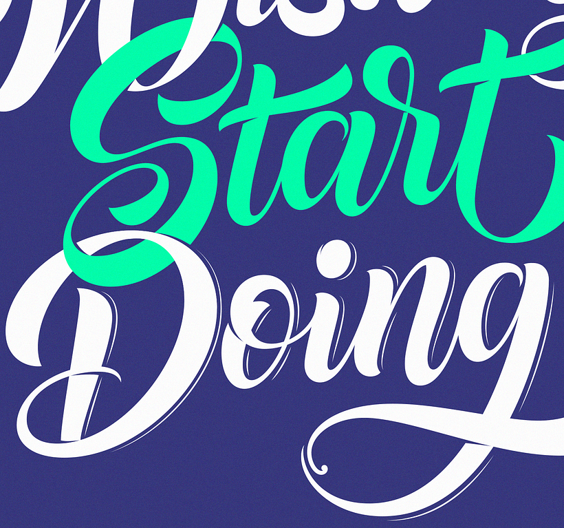 Stop Wishing Start Doing 8