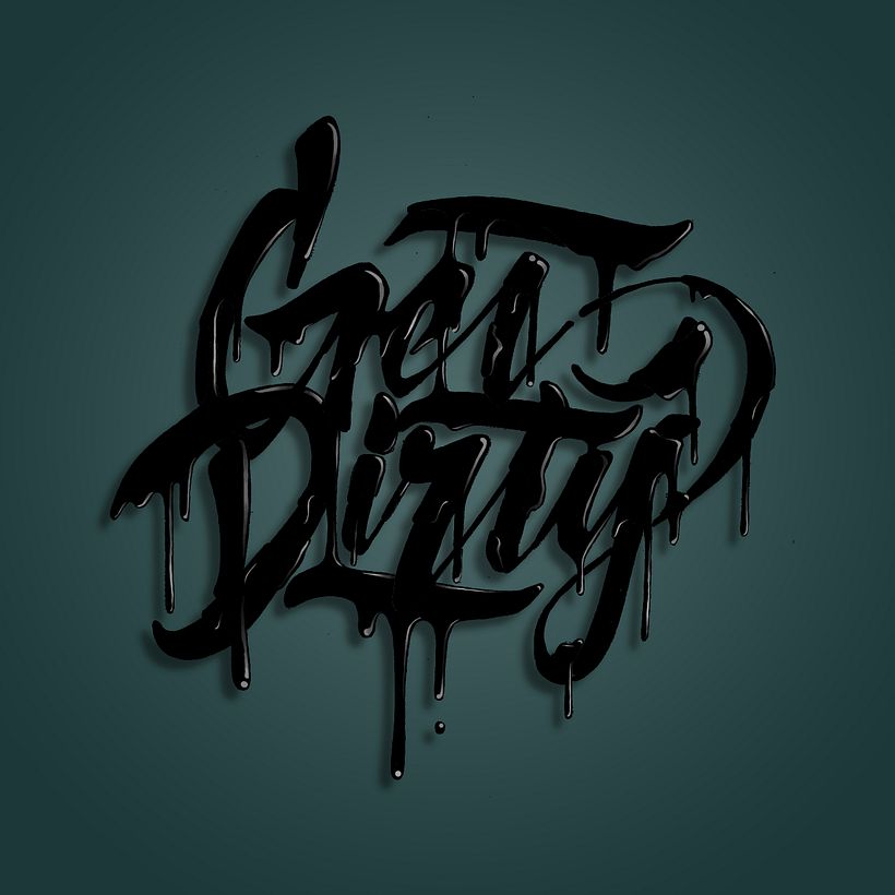 Get Dirty  2