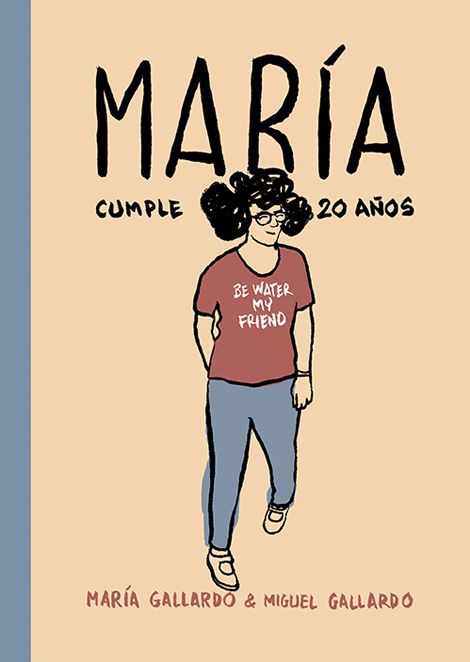 Maria cumple 20 años,la nueva novela gráfica.Aparece el 27 de Marzo. -1