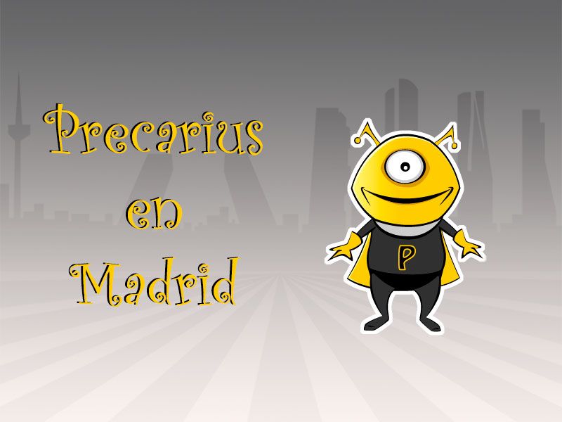 Precarius en Madrid -1
