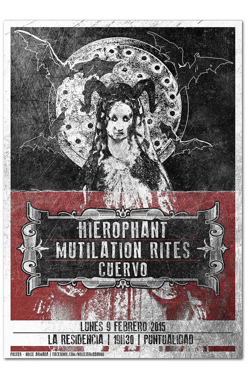 HIEROPHANT + MUTILATION RITES + CUERVO | poster -1