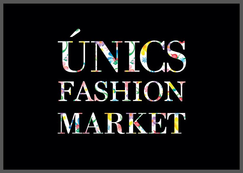 Únics Fashion Market - Gráfica para eventos -1