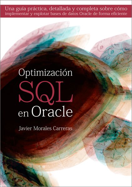 Diseño y maquetación libro Optimización SQL en Oracle 1
