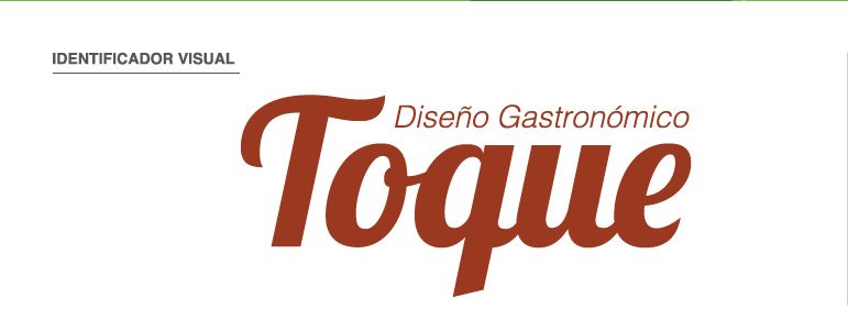 Identidad Corporativa - Toque (Diseño Gastronómico) 2