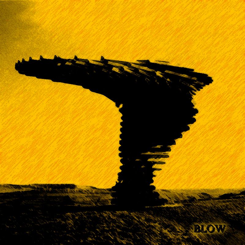 Blow (We Are All Strangers) 0
