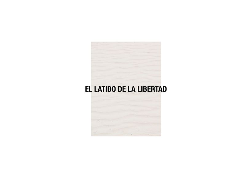El latido de la libertad 0