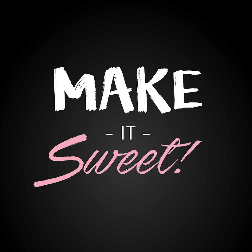 Make it Sweet 5