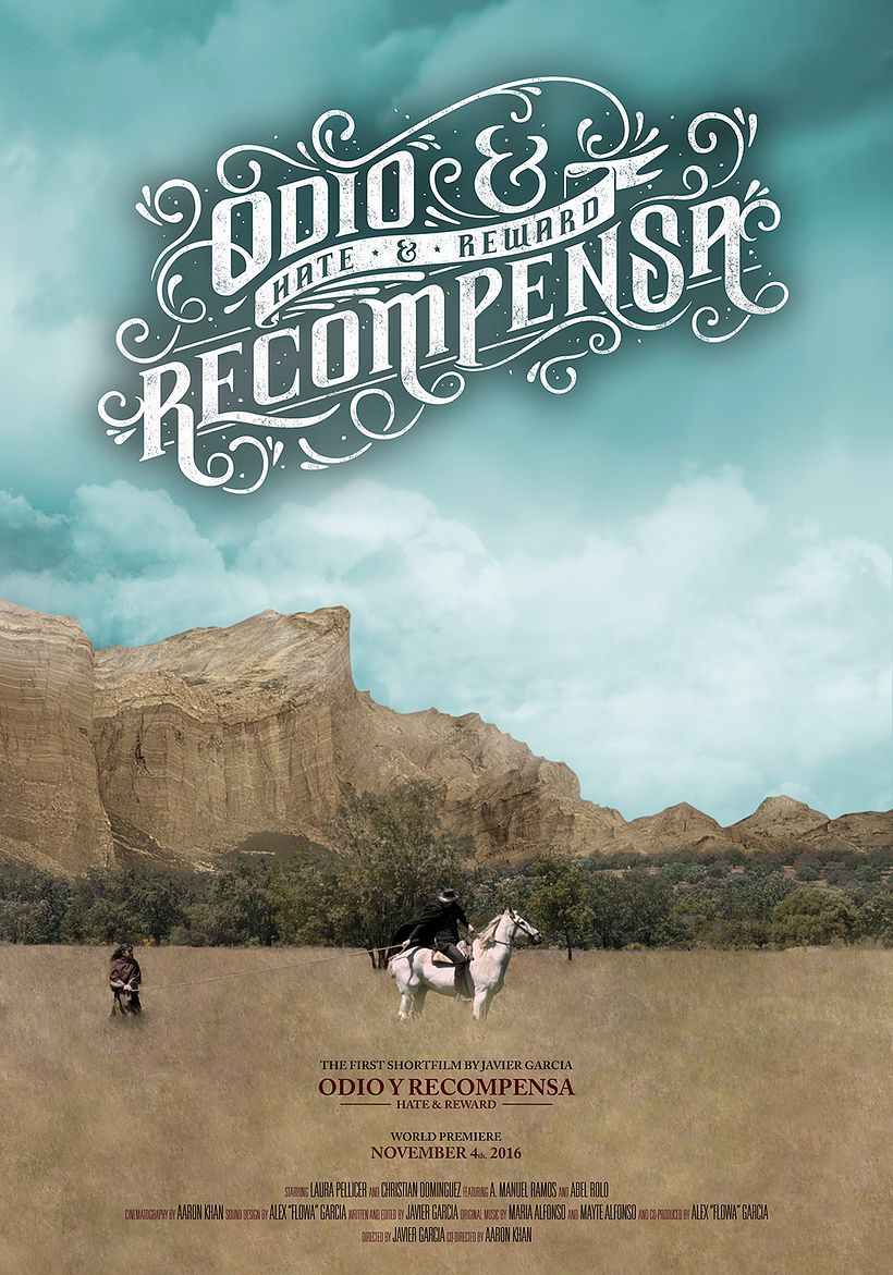 Cortometraje "Odio y Recompensa - Hate & Reward" 1