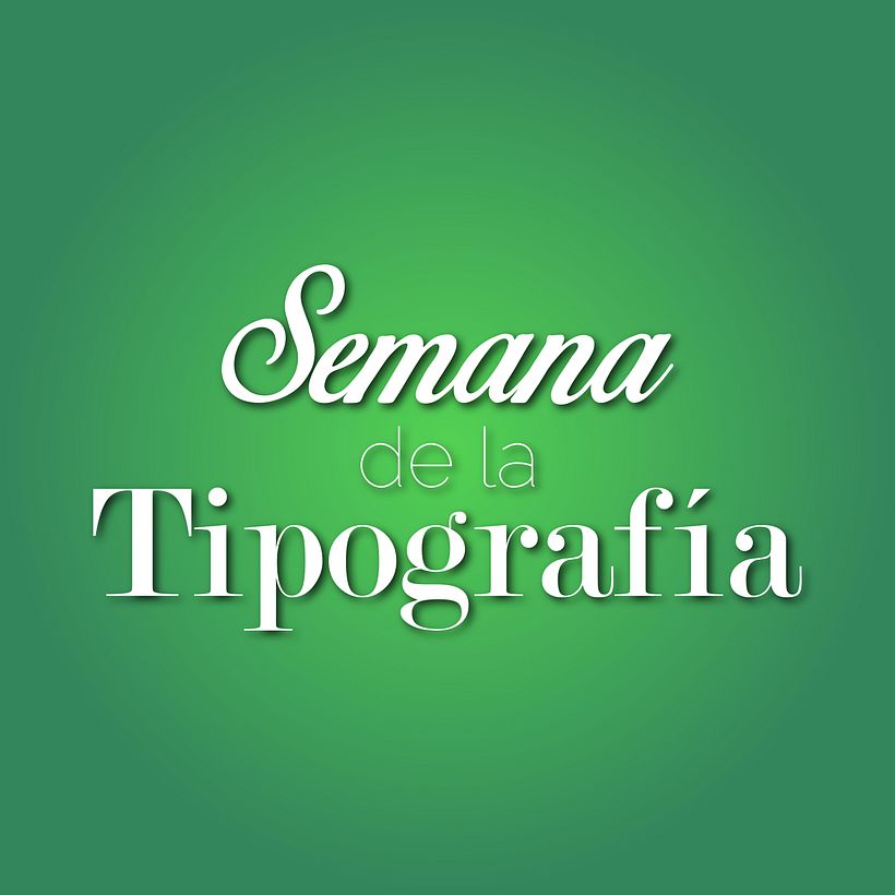 Semana de la tipografía 0
