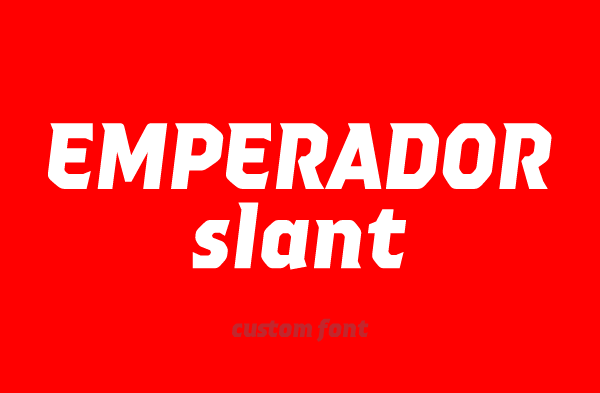 Emperador (Custom font) -1