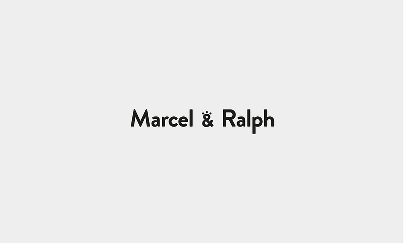 Marcel & Ralph 2