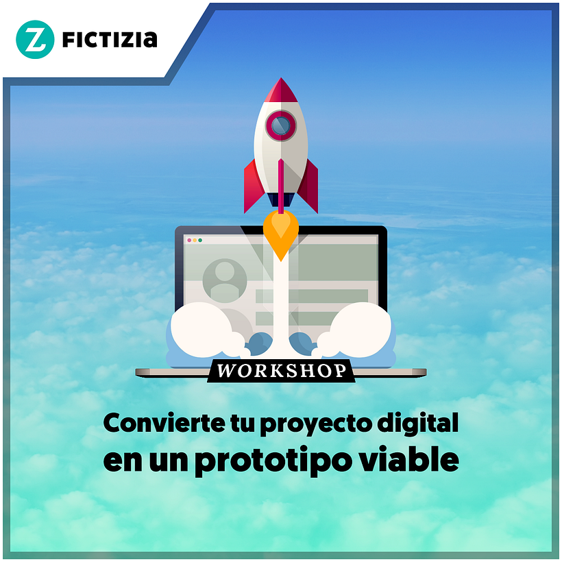 Workshop "Convierte tu proyecto digital en un prototipo viable" 2