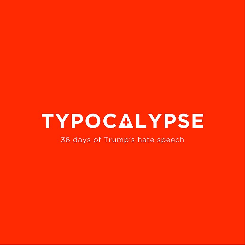 Typocalypse: 36 days of Trump's hate speech 25