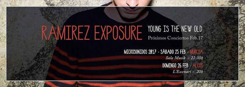 Ramirez Exposure - Musica