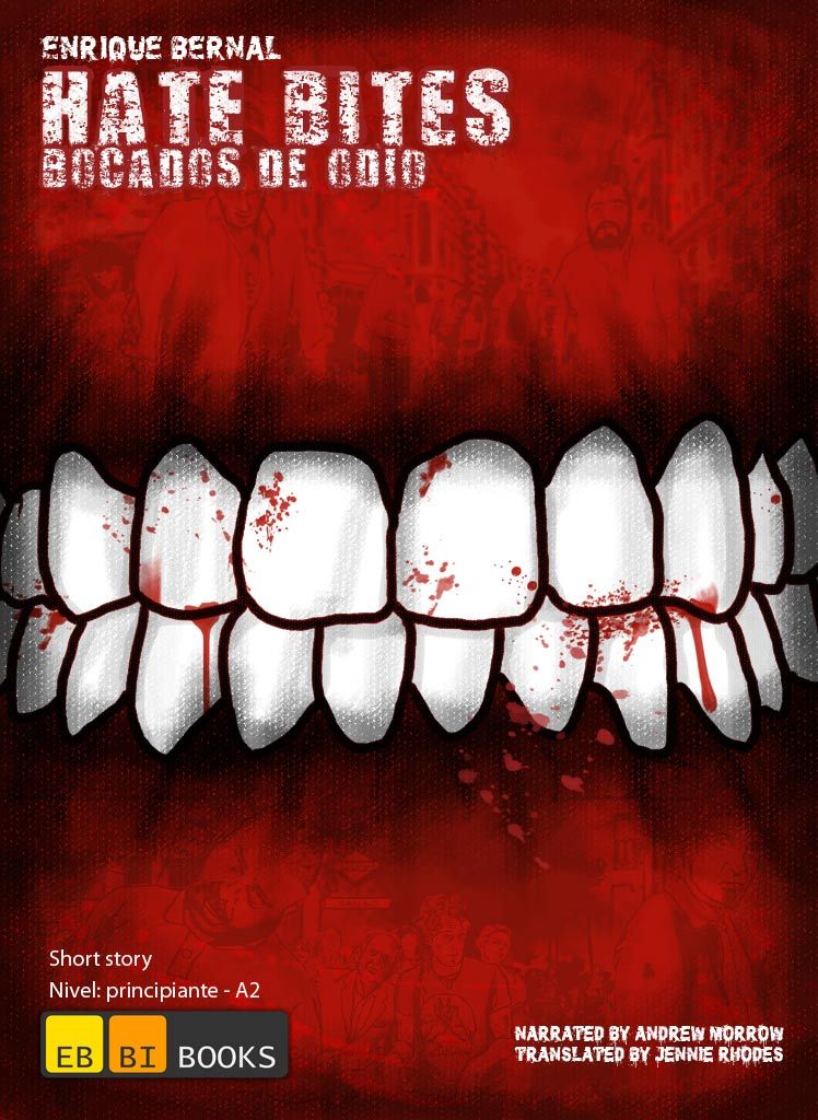 Hate Bites - eBBi Book 2