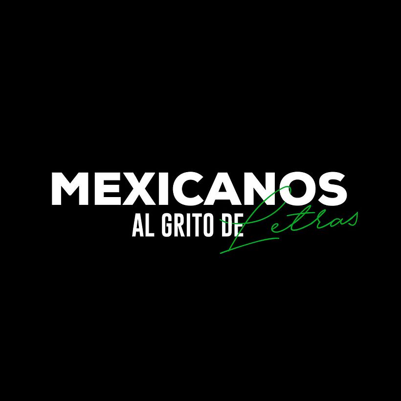 Mexicanos al grito de letras 10