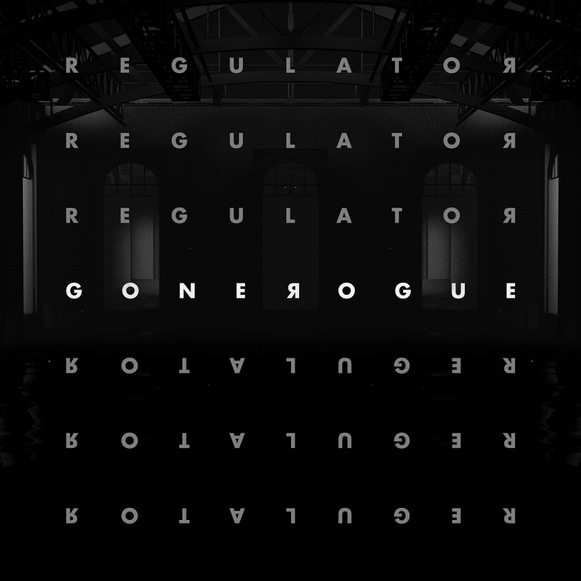 REGULATOR EP by Gone Rogue 0