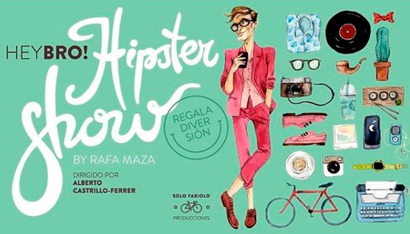 Hey Bro! Hipster Show 0