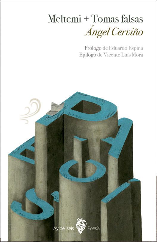 Meltemi + Tomas Falsas, Ay del Seis Poesía. 2017 0