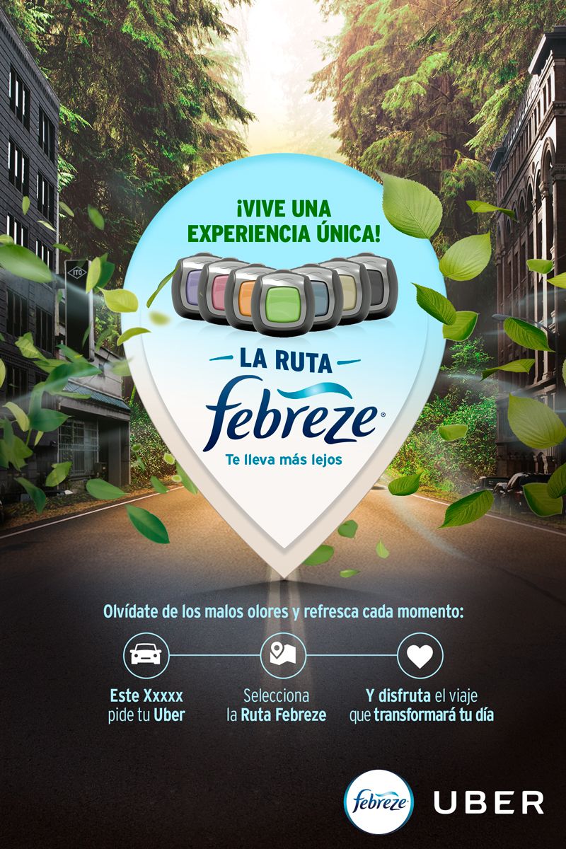 Febreze ft. Uber / Activación para Socios y Usuarios Uber / 2017 -1