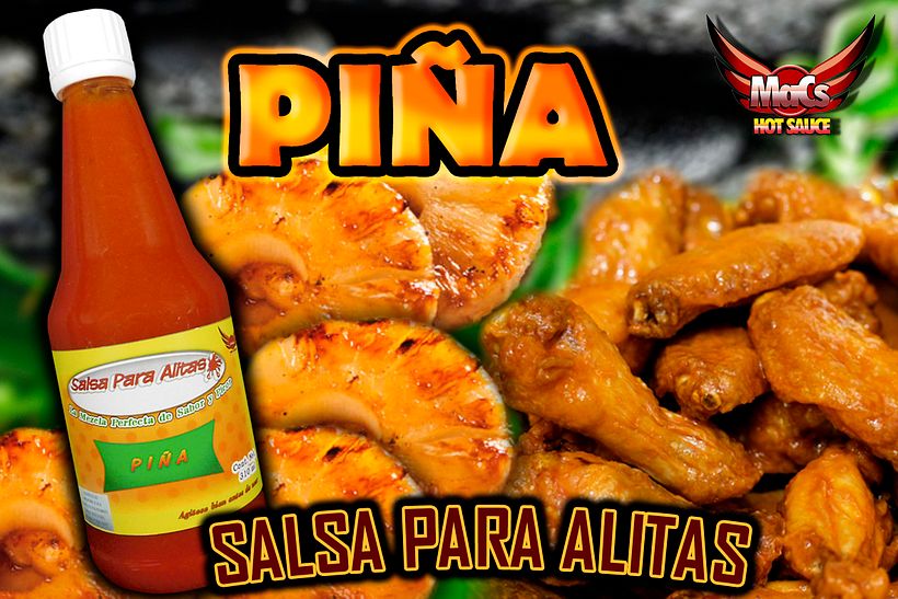 Diseño de etiqueta de producto, y cartel publicitario. SALSA PARA ALITAS "Macs Hot Sauce" Familia de sabor: FRUTALES 7