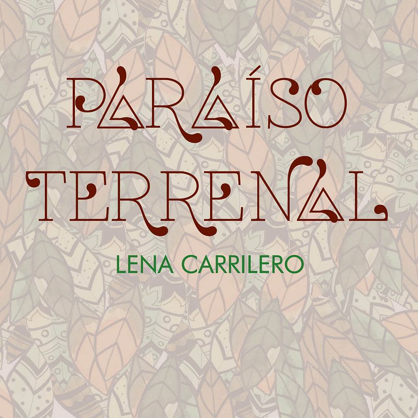 Lena Carrilero_ Paraíso Terrenal 0