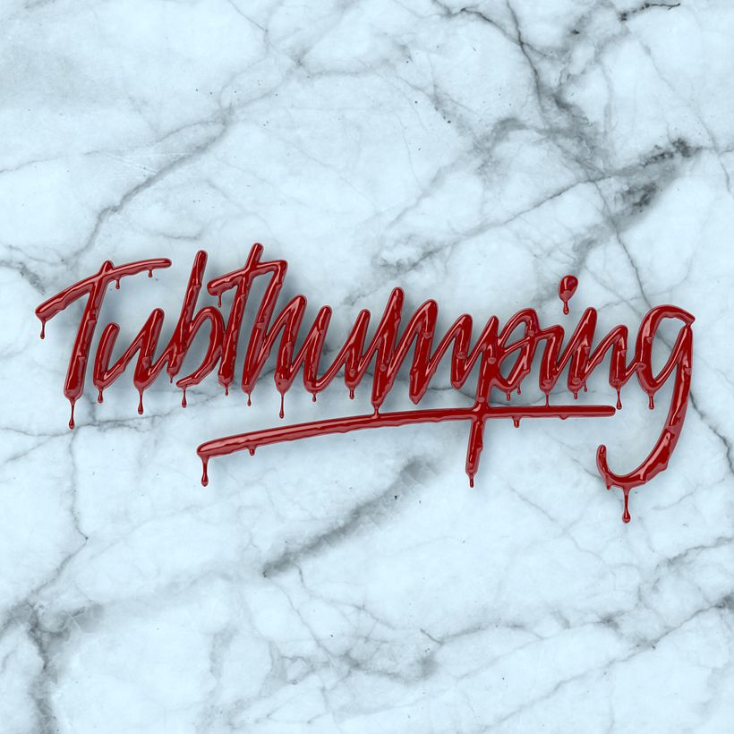 TUBTHUMPING -1