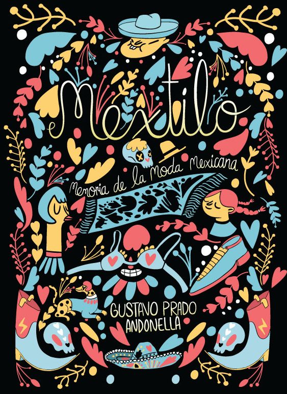 Mextilo: Memoria de la moda mexicana 1