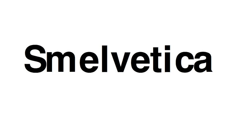 Smelvetica: una broma pesada para diseñadores 1