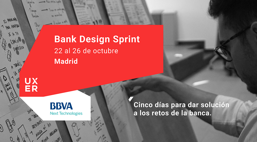 Descubre la metodología #DesignSprint de la mano de UXER School y BBVA Next Technologies 1