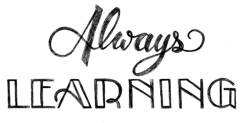 Lettering as identity: Always learning 3