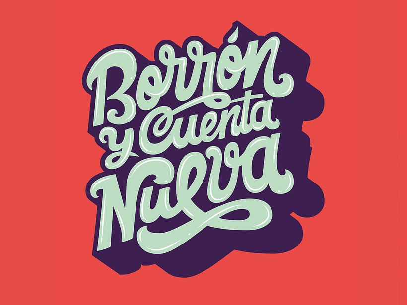 Borrón y cuenta nueva - Lettering 3