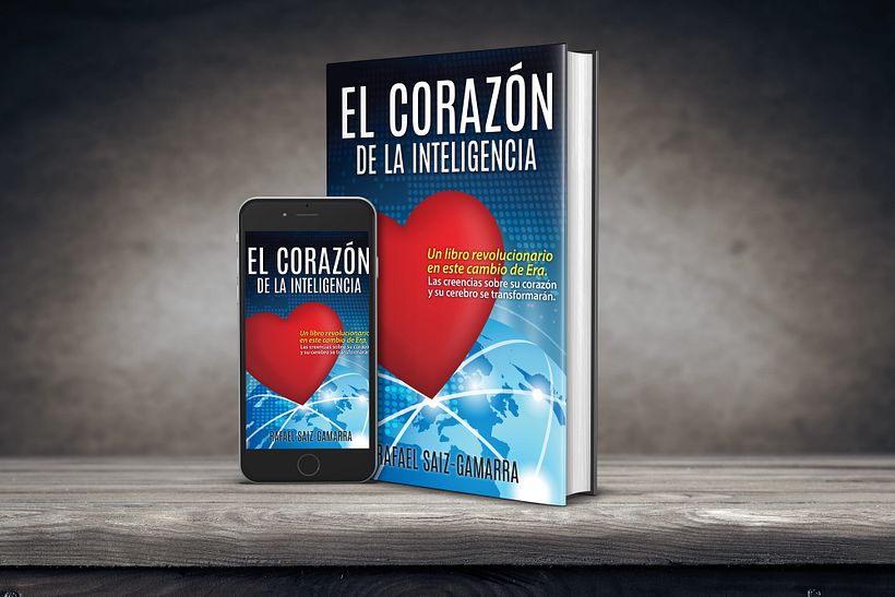 [PORTADA] El Corazón de la Inteligencia. Rafael Saiz-Gamarra 1