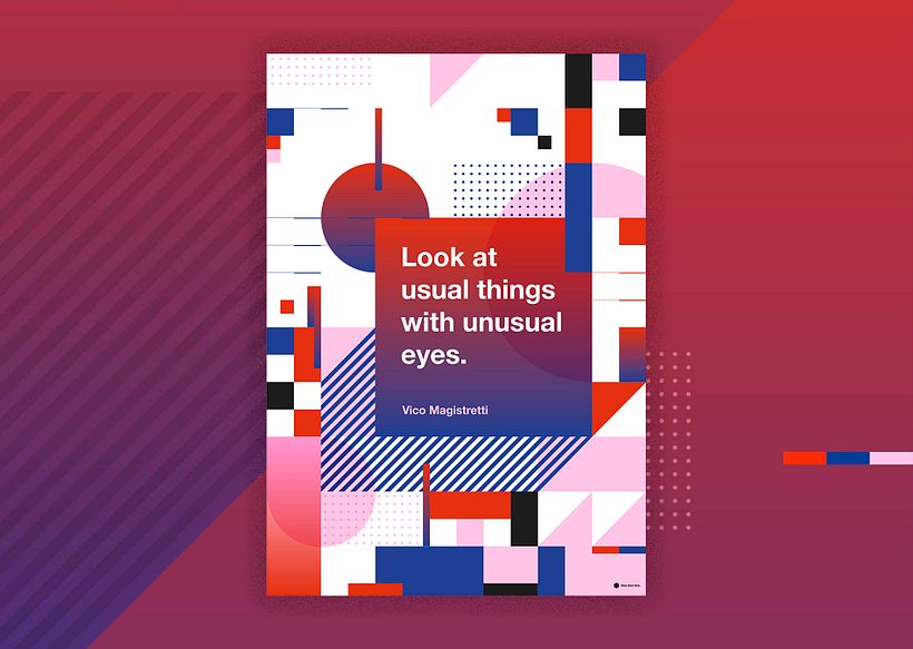 This guy knew that a unique view of reality precedes unique creations. He definitely pushed our vision out of the box, which 